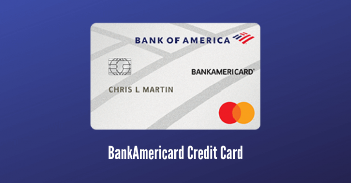 BankAmericard Credit Card – How to Apply? - Credit GG